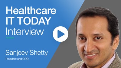 Healthcare IT TOday sanjeev-interview