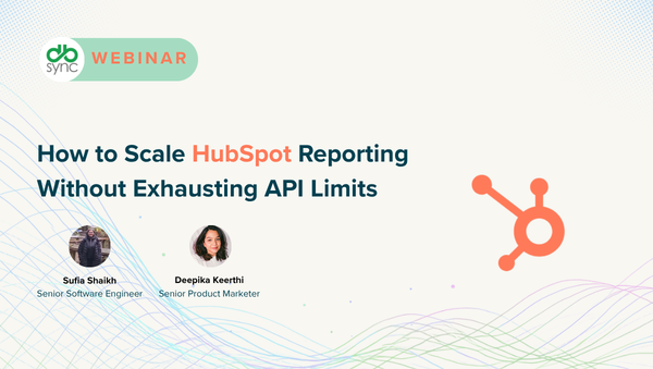 How to Scale HubSpot Reporting Without Exhausting API Limits [Live Webinar]