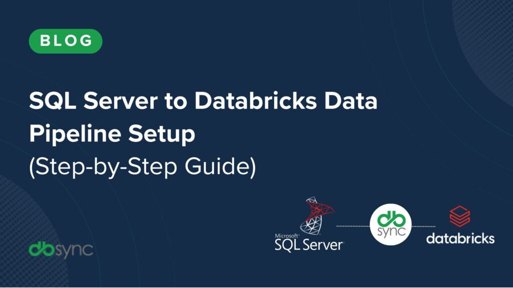 SQL Server to Databricks Integration